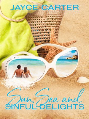 cover image of Sun, Sea and Sinful Delights